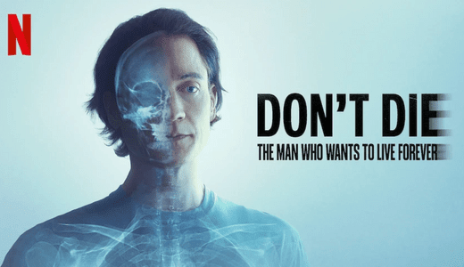 “100 Years Is Not Enough Time” The trailer for the controversial documentary "Don’t Die: The Man Who Wants to Live Forever," is here