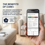 Care+ cardiology report on a phone with 3-months Care+ access for Blueprint heart health monitoring