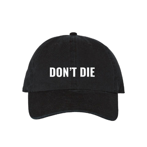 Don't Die Hat